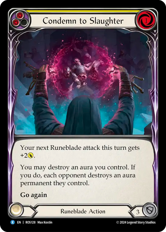 Condemn to Slaughter (Yellow) - Foil