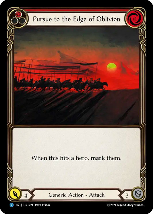 Pursue to the Edge of Oblivion - Foil