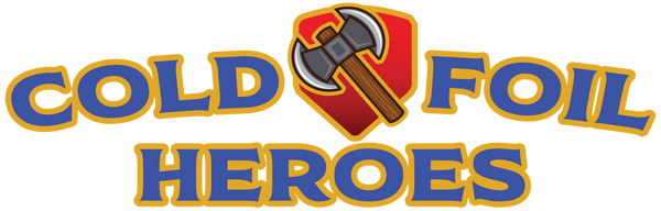 Cold Foil Heroes