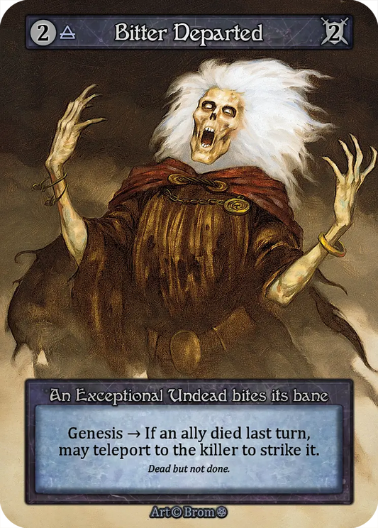 Bitter Departed -  Gothic Non-Foil