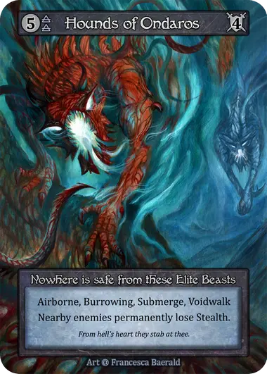 Hounds of Ondaros - Beta / Foil