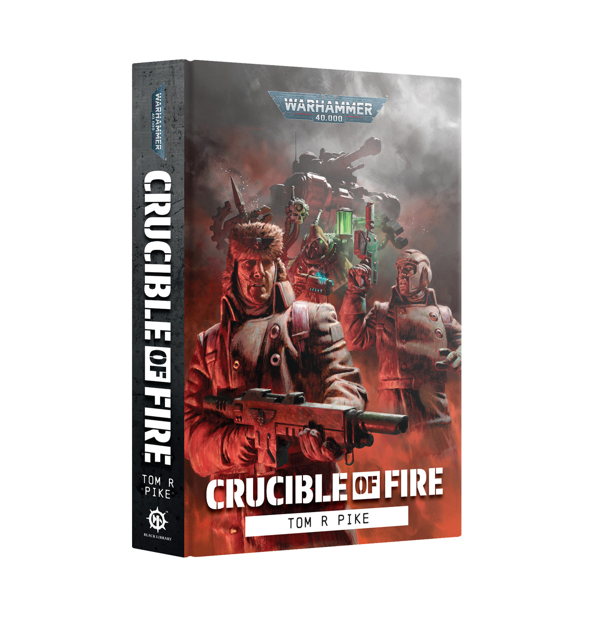 Crucible of Fire (HB) *PRESALE*
