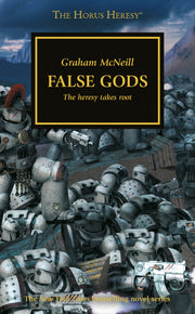 The Horus Heresy Saga: False Gods