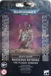Death Guard - Nauseous Rotbone the Plague Surgeon