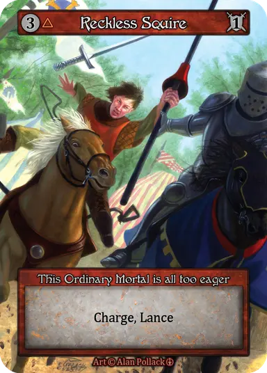 Arthurian Legends - Reckless Squire - Foil