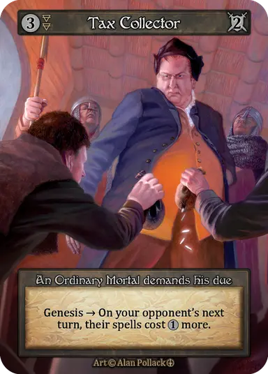 Arthurian Legends - Tax Collector - Non-Foil